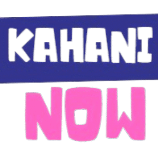 Kahani Now - Your Website for Story